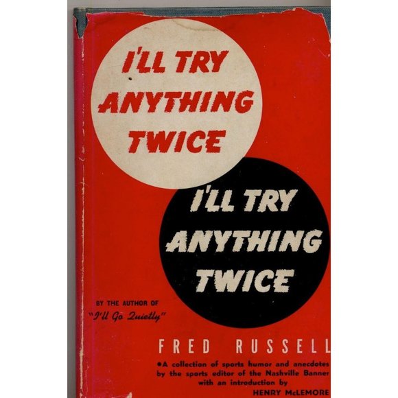 Vintage I'LL TRY ANYTHING TWICE, Fred Russell, Spo - Picture 1 of 5